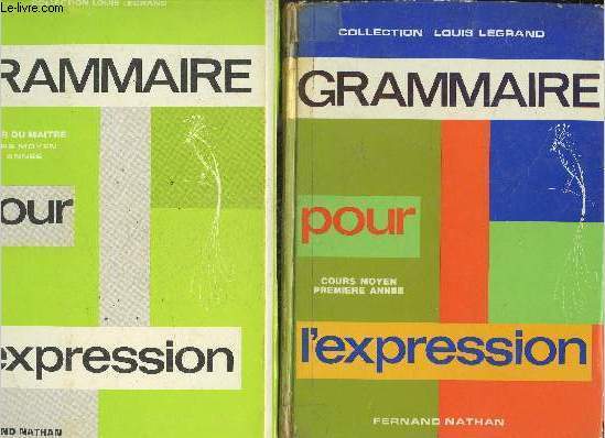 Grammaire pour l'expression - cours moyen 1ere annee - 2 volumes : manuel + fichier du maitre (incomplet)