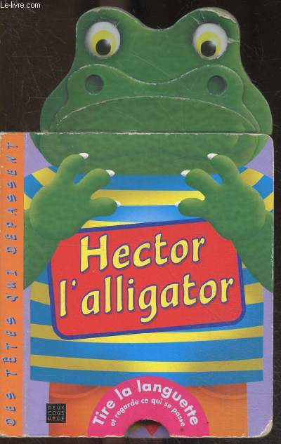 Hector l'alligator - collection 