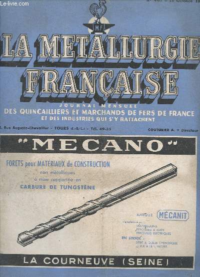 La metallurgie francaise N440 octobre 1953 - la resistance en 1953, la situation, la chaine catena, le renouvellement des baux commerciaux, cours d'etalages pour quincailliers, comment faire de beaux etalages, les ventes de la soiree, chronique ...