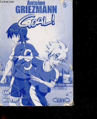 Goal ! - Tome 2
