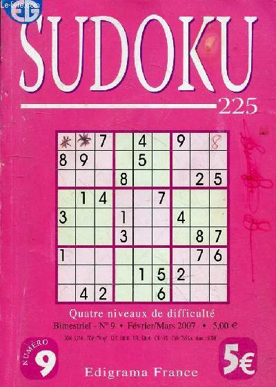 Sudoku 225 n9 fvrier/mars 2007 - Quatre niveaux de difficult.