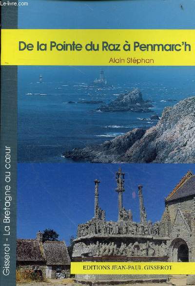De la Pointe du Raz  Penmarc'h - Collection la Bretagne au coeur.