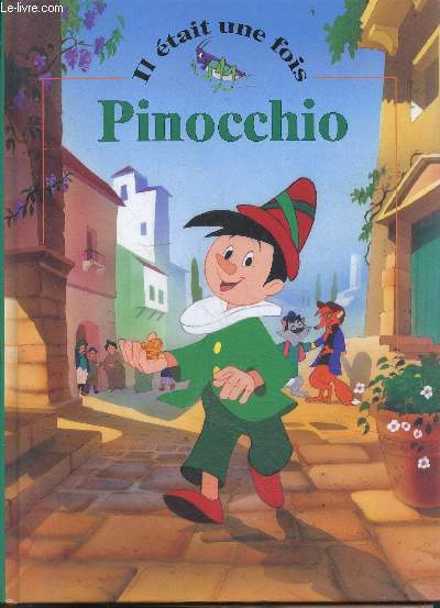 Pinocchio - Collection Il tait une fois