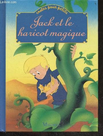 Jack et le haricot magique - contes pour petits