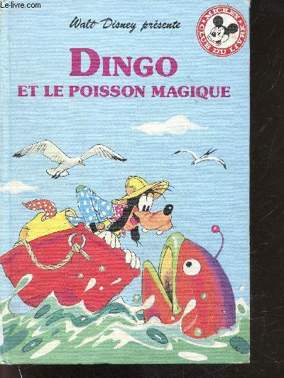 Dingo et le poisson magique
