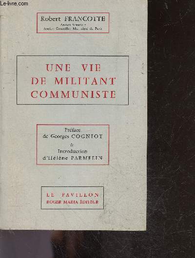 Une vie de militant communiste