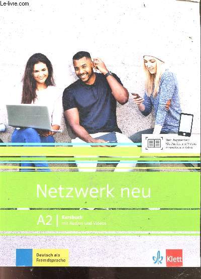 Netzwerk neu A2 Kursbuch mit audios und videos - deutsch als fremdsprache