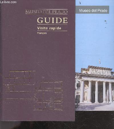 Museo Del Prado - Guide visite rapide - francais