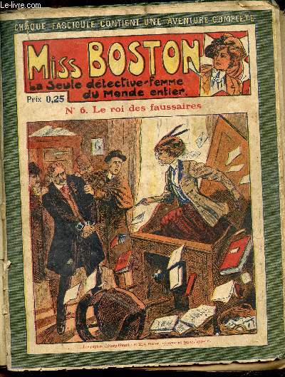 Miss boston la seule detective femme du monde entier - N6 - Le Roi des faussaires