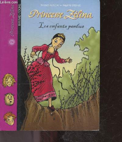 Princesse Zelina - N16 - Les enfants perdus