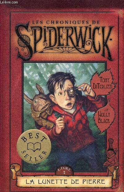 Les choniques de Spiderwick - Tome 2 : La lunette de pierre.