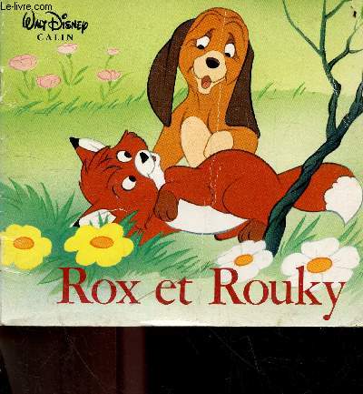 Rox et Rouky - Collection disney calin.