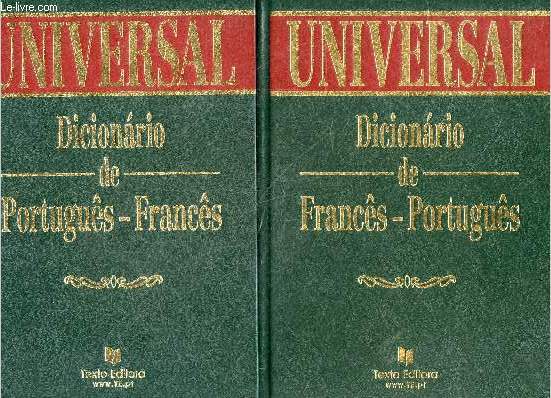 2 volumes Universal : Dicionario universal de Francs-Portugus + Dicionario de Portugus-Francs.