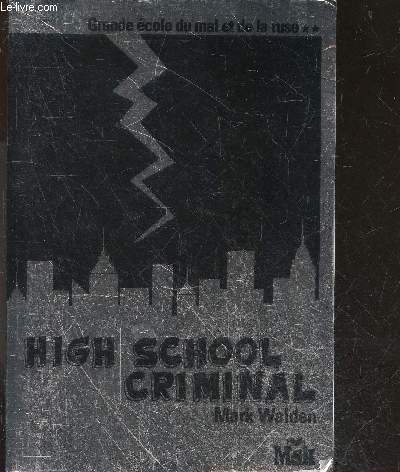 High School Criminal - grande ecole du mal et de la ruse - N2