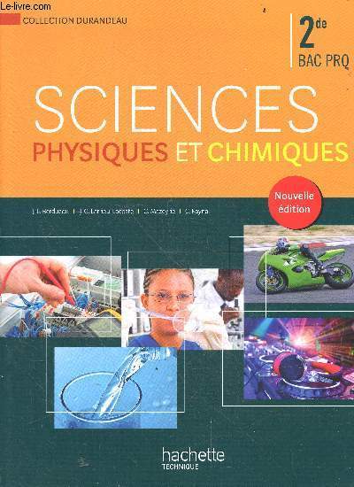 Sciences physiques et chimiques - 2de Bac Pro - collection Durandeau - nouvelle edition