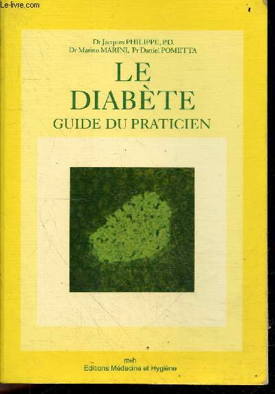Le diabte - Guide du praticien