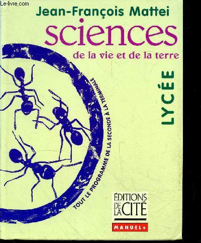 Sciences de la vie et de la terre - lycee - Manuel + - tout le programme de la seconde a la terminale