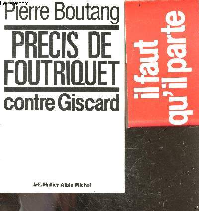 Prcis de Foutriquet contre Giscard - Pamphlet