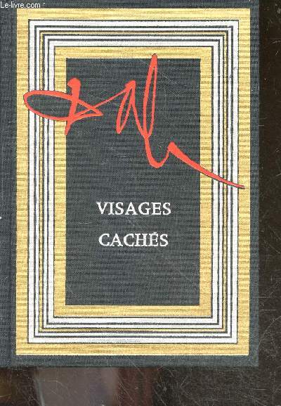 Visages caches - Roman - exemplaire numrot N4444