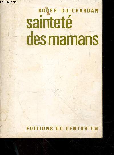 Saintete des mamans - 2e edition