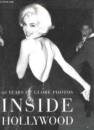 Inside Hollywood - 60 years of globe photos