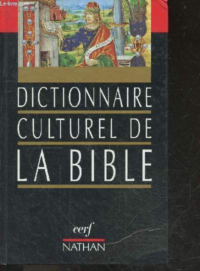 Dictionnaire Culturel De La Bible