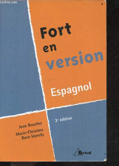 Fort en version - Espagnol - 3e edition