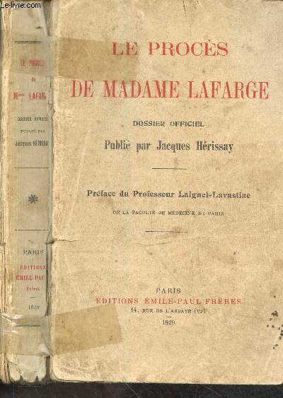 Le proces de Madame Lafarge - dossier officiel
