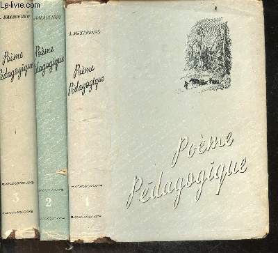 Poemes pedagogiques en trois parties - premiere partie + deuxieme partie + troisieme partie - lot de 3 volumes