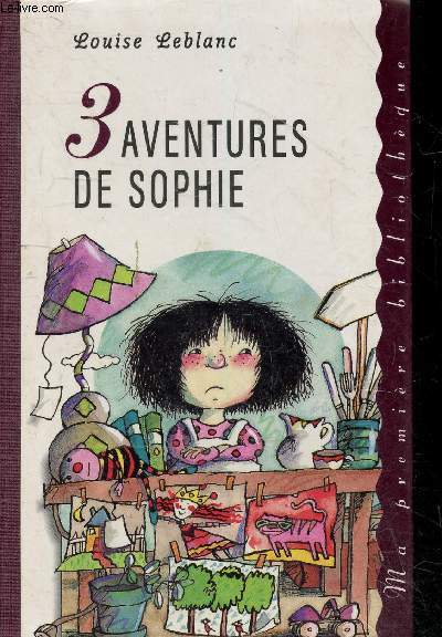 3 Aventures De Sophie - ma premiere bibliotheque