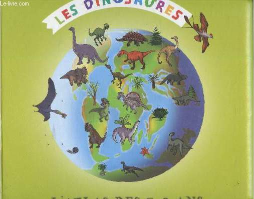 L'atlas des 5-8 ans - Les dinosaures