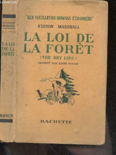 La loi de la foret (the sky line) - collection Les meilleurs romans etrangers
