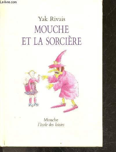 Mouche Et La Sorciere
