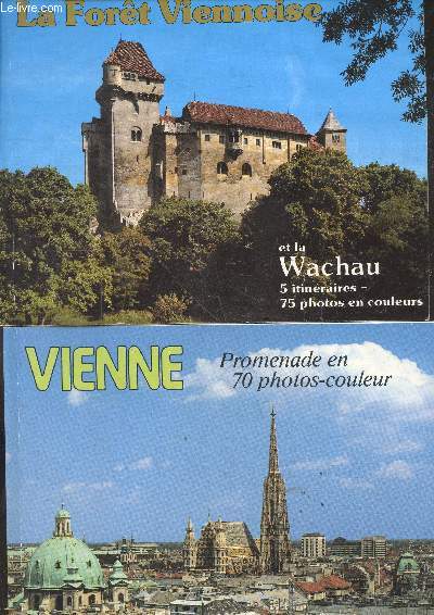 La foret viennoise et la Wachau - 5 itineraires - 75 photos en couleurs + Vienne - promenade en 70 photos couleur - LOT DE 2