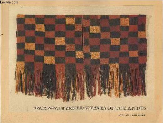 Warp patterned weaves of the andes