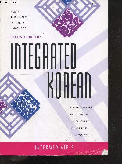 Integrated Korean - Intermediate 2 - Klear, textbooks in korean language - 2d edition