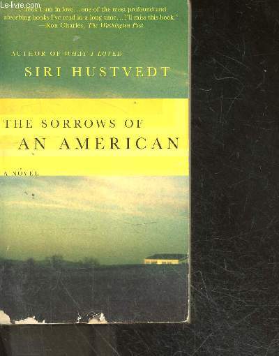 Sorrows of an American - a novel
