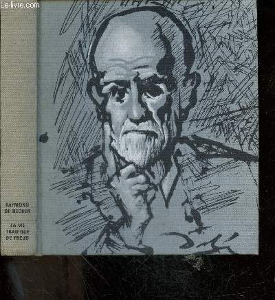 La vie tragique de Sigmund Freud