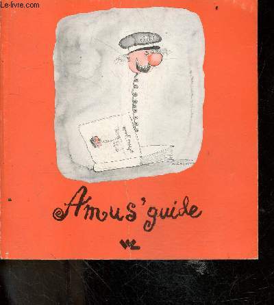 Amus' Guide - A l'intention de la clientele des WAGONS LIT // COOK