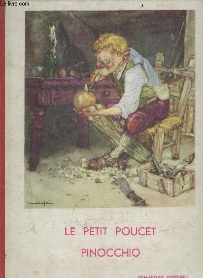 Le petit poucet + Pinocchio - Collection printemps