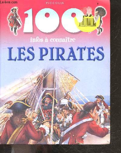 100 infos a connaitre : Les pirates