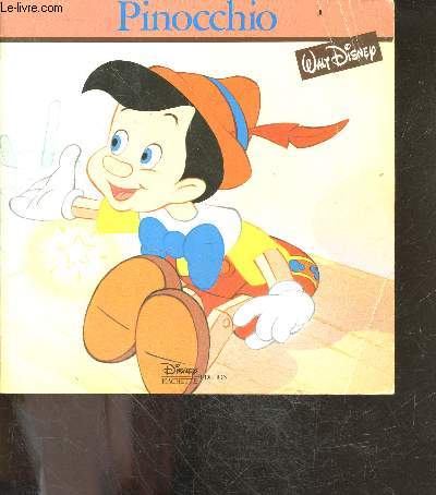 Pinocchio - le monde enchante
