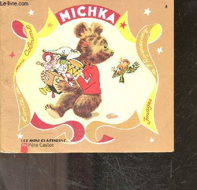 Michka - Les minis classiques du pere castor