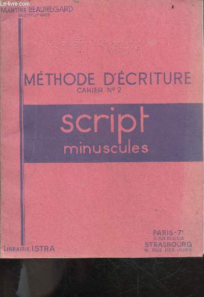 Methode d'ecriture cahier N2 - Script minuscules