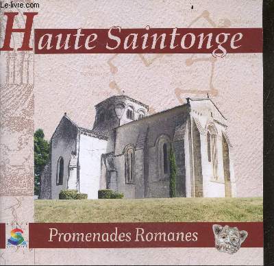Haute saintonge- Promenades romanes