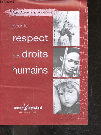 Avec Amnesty International pour le respect des droits humains - livret d'accueil 2005