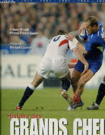 Histoire des grands chelems de l'quipe de France de Rugby + 1 DVD