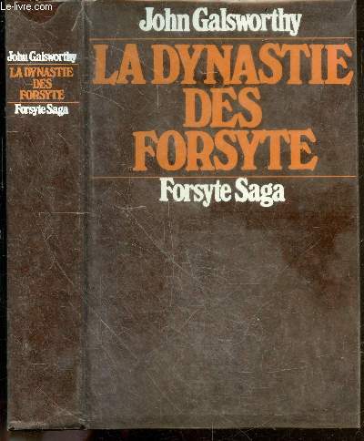 La dynastie des forsyte - Forsyte saga - le proprietaire, dernier ete, aux aguets, l'aube, a louer