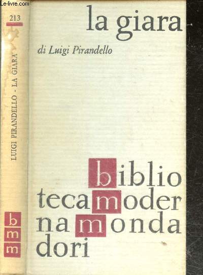 La giara - Biblioteca Moderna Mondadori volume 213 - sezione romanzi racconti