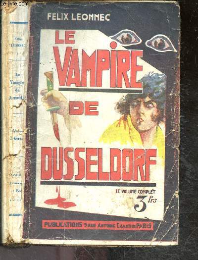 Le vampire de Dusseldorf - gand roman policier d'actualite